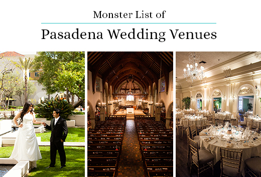 Monster List of Pasadena  Wedding  Venues  Gearhart Photo